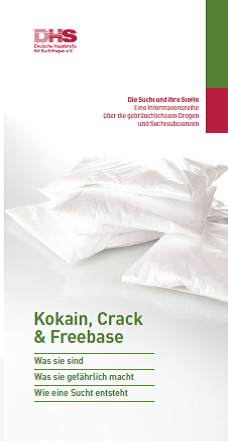 DHS Faltblattserie "Die Sucht und ihre Stoffe" - Kokain, Crack & Freebase 